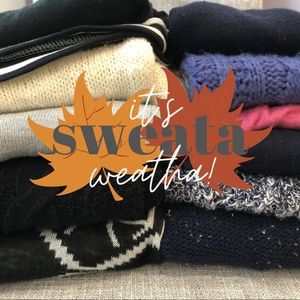 It’s Sweata Weatha!